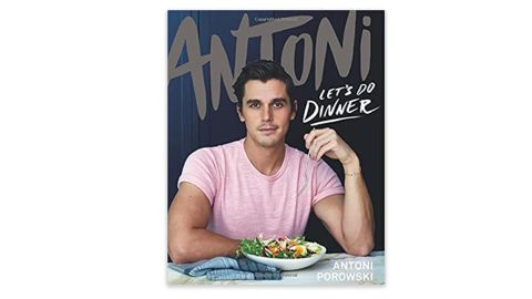 "Antoni: Let's Do Dinner" by Antoni Porowski