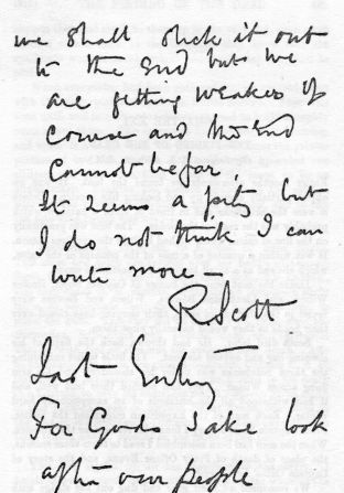 A century has passed since the explorer -- dying of starvation and exposure -- wrote this final diary entry, pleading "for God's sake, look after our people."