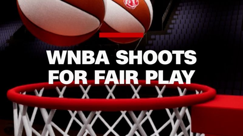 WNBA Shoots for Fair Play