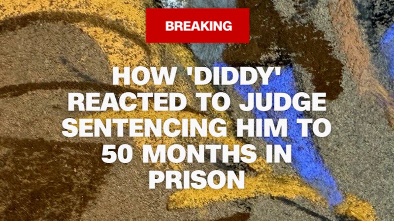 How ‘Diddy’ reacted to judge sentencing him to 50 months in prison