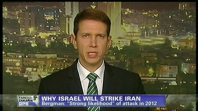 An Analyst Discusses The Likelihood Israel Will Attack Iran In 2012. | CNN