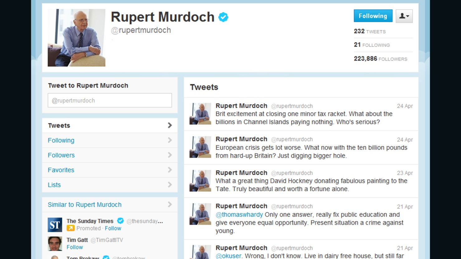 Rupert Murdoch says his tweets mustn't be taken "too seriously." Earlier he wrote: "Sorry, if anyone really cares."