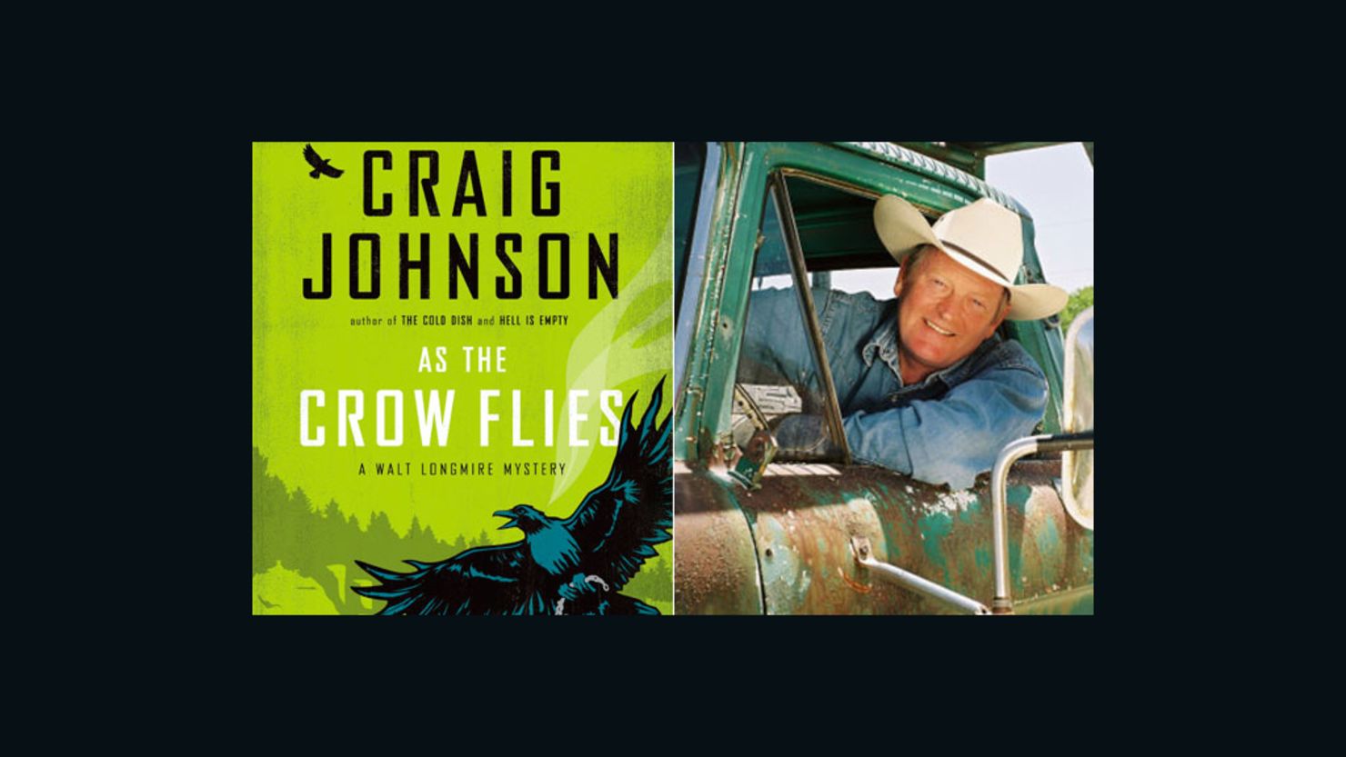 Craig Johnson's Sheriff Walter Longmire solves crimes on the Wyoming frontier.