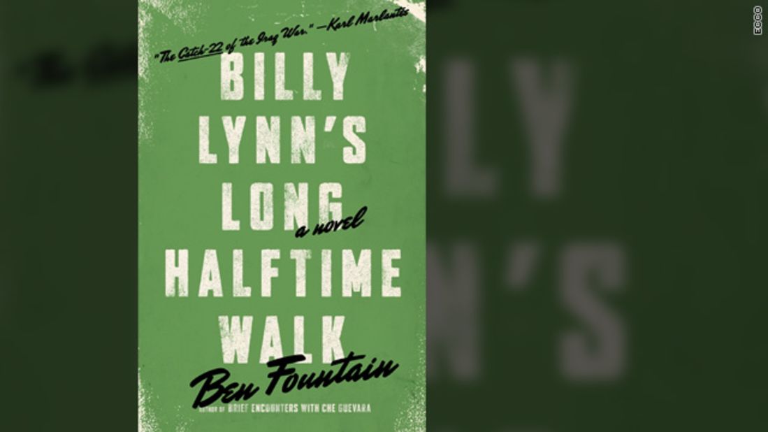 "Billy Lynn's Long Halftime Walk" by Ben Fountain is available from Ecco Press. 