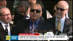 hln drew peterson lawyers verdict reaction_00003103