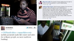 Using the hashtag #cnnmobilesociety, we asked Facebook and Twitter users how mobile phones have changed lives in Africa. The Kenyan money service M-Pesa was a popular response. The M stands for mobile while Pesa means money in Swahili. The service enables users to transfer money quickly using text messaging. 