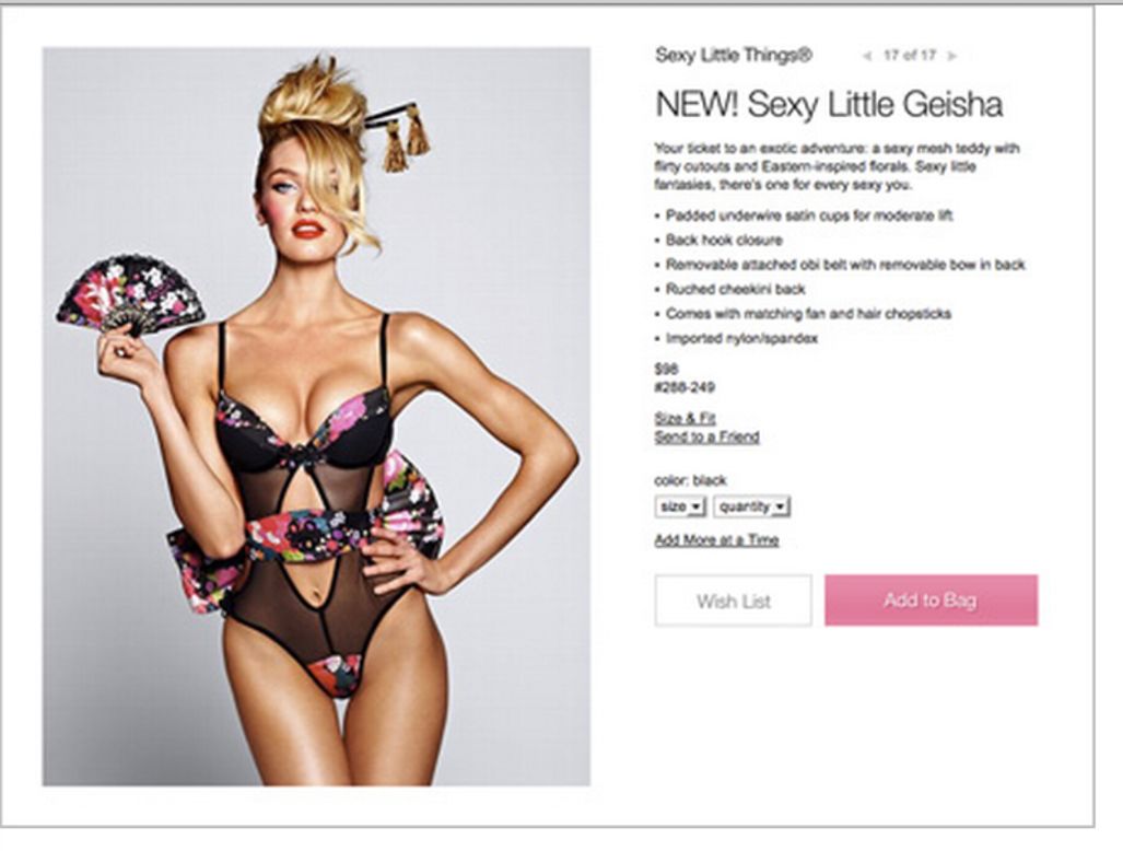 Victoria's Secret pulled its "Sexy Little Geisha" lingerie in September 2012 after Asian-Americans <a href="http://inamerica.blogs.cnn.com/2012/09/26/sexy-little-geisha-not-so-much-say-many-asian-americans/">called it offensive</a> on websites like Racialicious.
