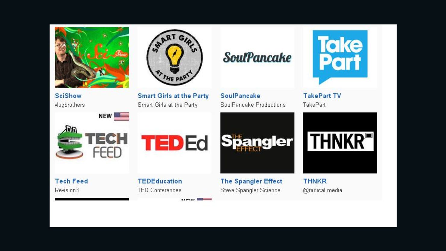 Technology and science feeds like SciShow, TED-Ed and Revision3's TechFeed are just some of YouTube's original channels.