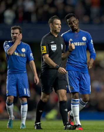 Just last week Chelsea's complaint that Premier League referee Mark Clattenburg aimed racist language at midfielder Jon Obi Mikel was dismissed by the Football Association due to a lack of evidence.