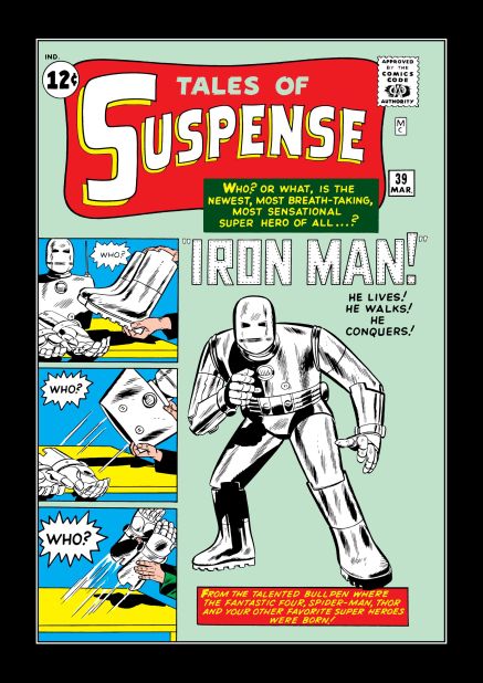 Marvel Comics is reimagining its popular characters with its Marvel Now initiative, which debuts throughout November. Before going forward, take a look back at the characters origins. In the original "Iron Man," Tony Stark wasn't always the wisecracking Robert Downey Junior character from recent movies. His suit was rather clunky in 1963's "Tales of Suspense" No. 39, and he fought against Vietnam during the early days of that war.