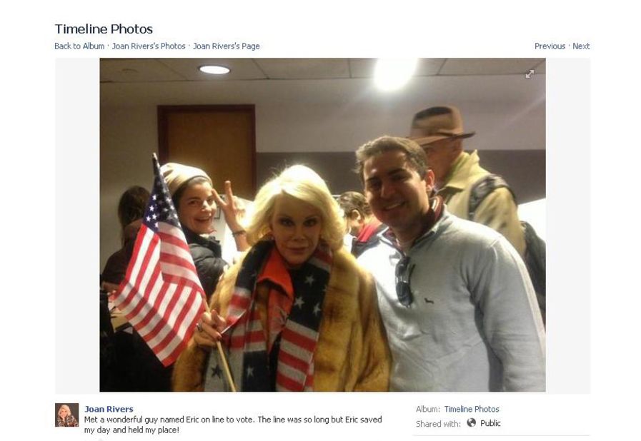 While voting November 6, Joan Rivers "met a wonderful guy named Eric on line to vote," she posted on Facebook. "The line was so long but Eric saved my day and held my place!"