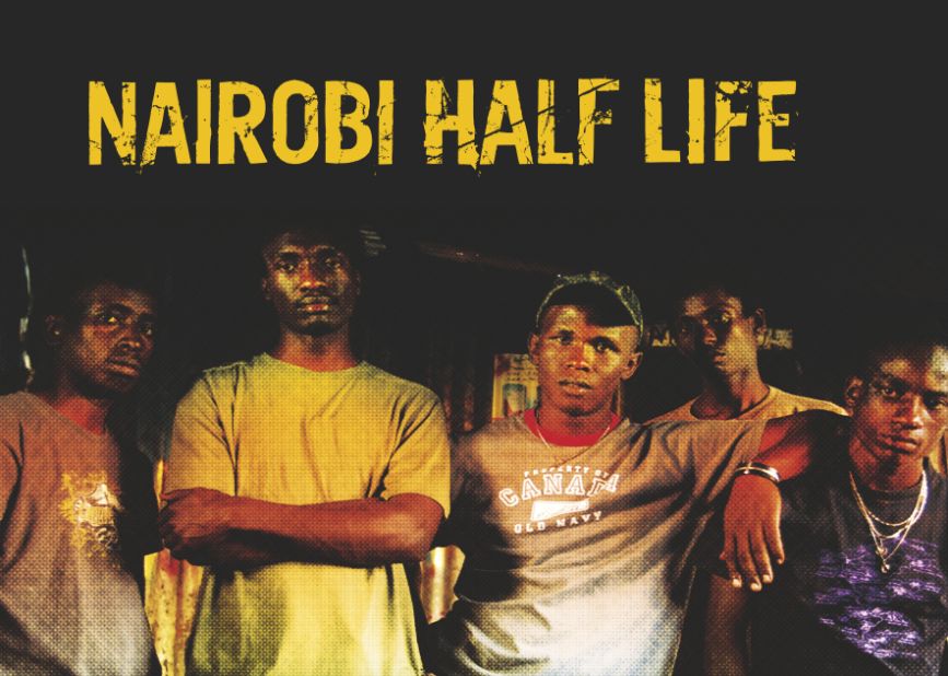 Kenyan movie Nairobi Half Life examines gang culture and crime in the Kenyan capital.  