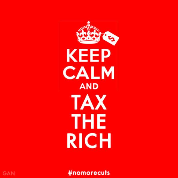 "Keep Calm & Tax the Rich" by Gan Golan