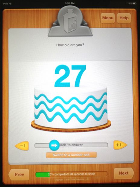 The Tonic tablet has interactive features to overcome language and literacy barriers. For instance, it uses a birthday cake slider to ask for patients' ages. 