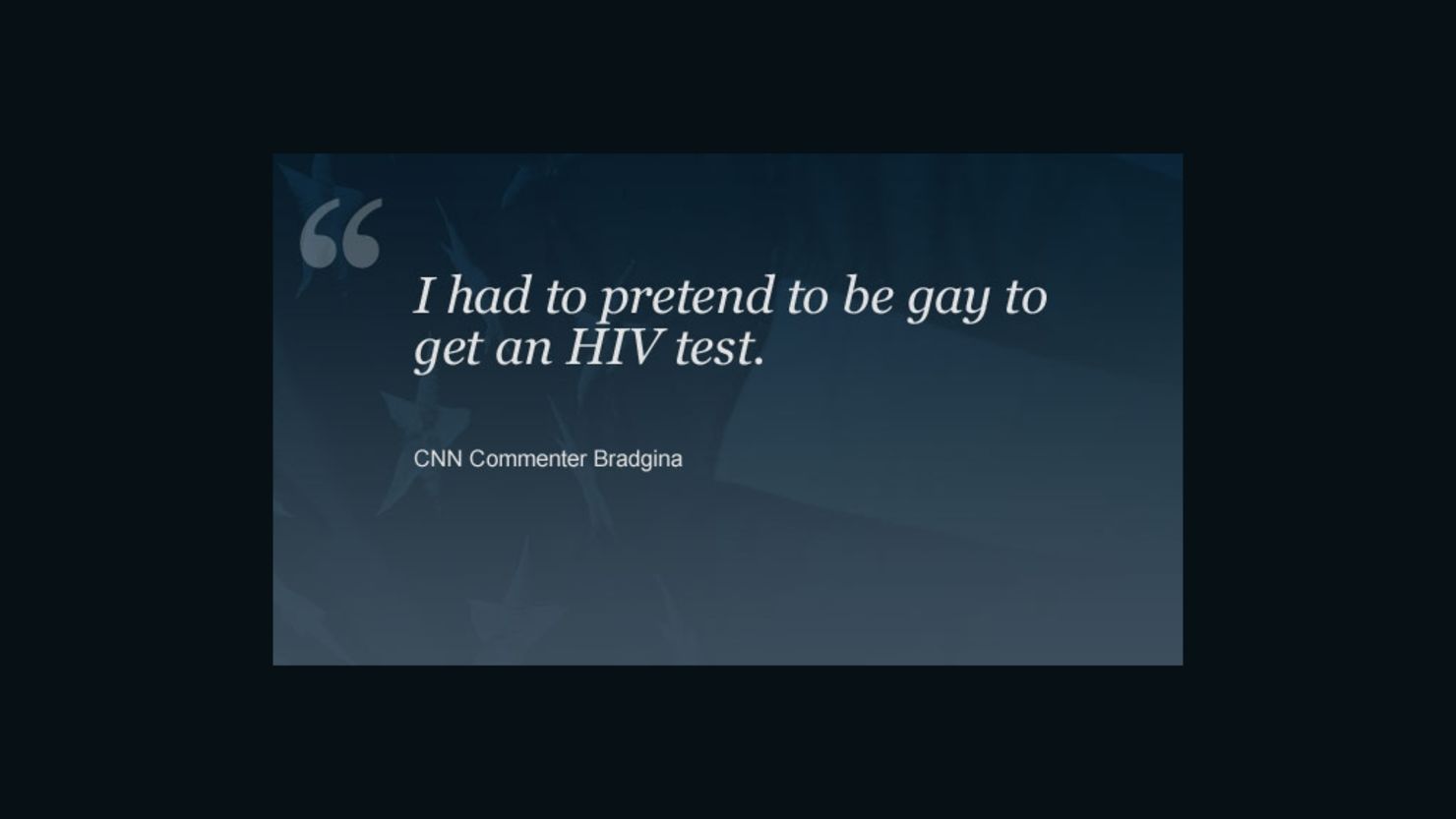 One commenter on a story about youths and HIV testing said they didn't find it easy to obtain an HIV test.