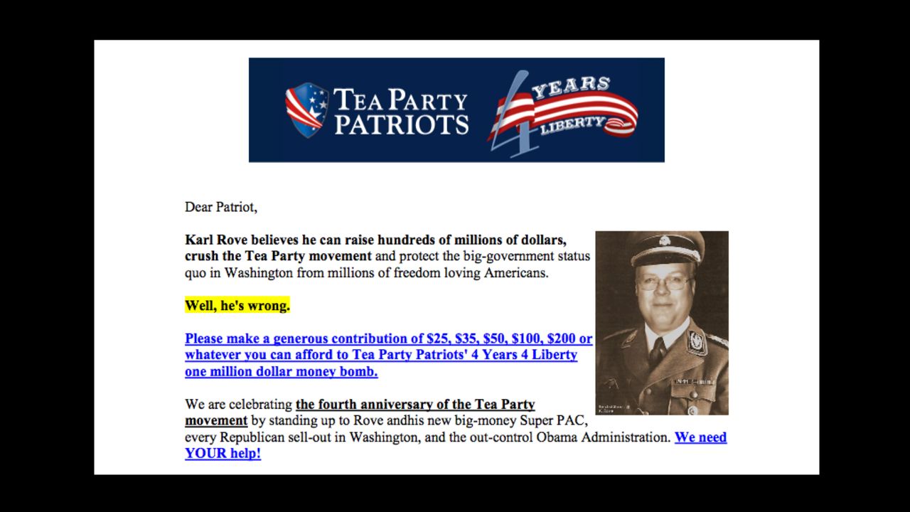 A fundraising e-mail from the Tea Party Patriots depicted Karl Rove as a Nazi. It was retracted within hours.