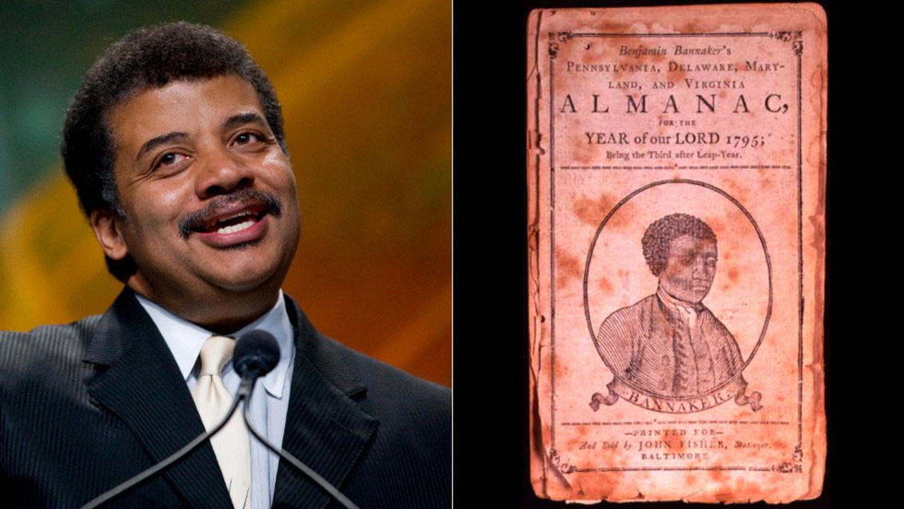 A self-taught scientist and astronomer who hobnobbed with George Washington and Thomas Jefferson, Benjamin Banneker was a free black American who was a prolific almanac writer. He based his almanacs on his own astronomical, tidal and bee movement calculations. Popular astrophysicist <a href="http://www.haydenplanetarium.org/tyson/" target="_blank" target="_blank">Neil deGrasse Tyson</a> also loves science. He is the director of the Hayden Planetarium, won the NASA Exceptional Public Service Medal and frequently appears on satirical news and late-night talk shows to discuss the universe.