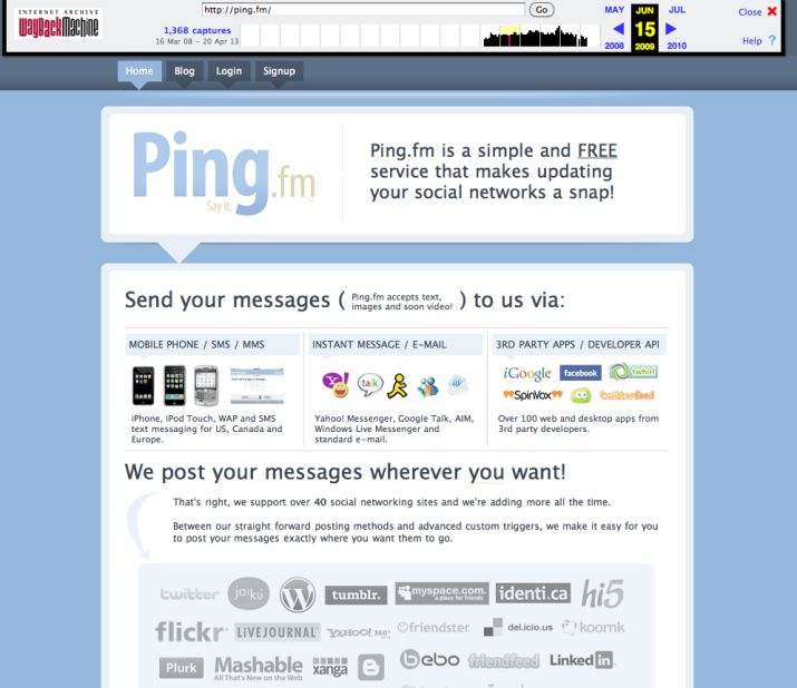 Ping.fm opened in May 2008 and was bought by Seesmic in 2010. The site shut down in July 2012, and Seesmic itself was bought by Hootsuite in September 2012. This screenshot was taken in June 2009.