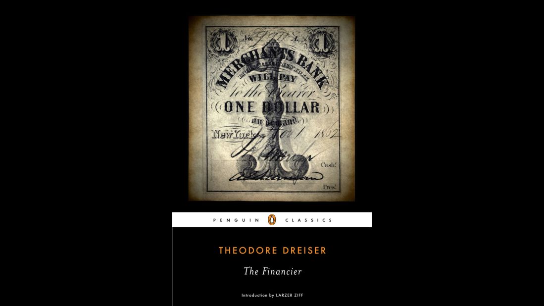 Theodore Dreiser's 1912 novel, "The Financier," has some movie-friendly details -- it's even based on a scandalous true story -- but Hollywood has never tackled it.