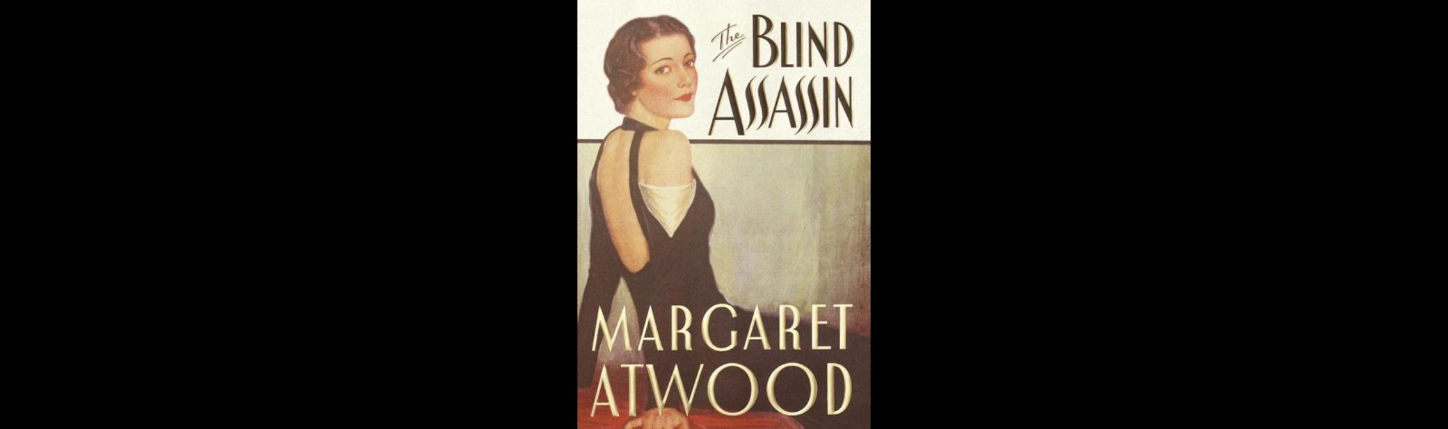 "The Handmaid's Tale" made the big screen and other Margaret Atwood works have been adapted for television, but her 2000 Booker Prize winner, "The Blind Assassin," has yet to make the jump.
