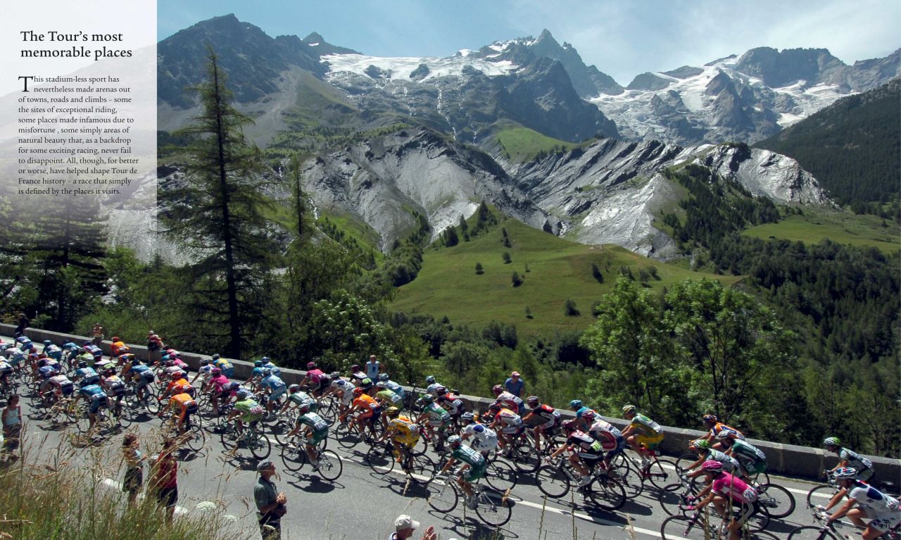 The near 200-strong peloton in the modern Tour de France tackle some of the most picturesque and intimidating terrain during their 3,000km plus journey.  