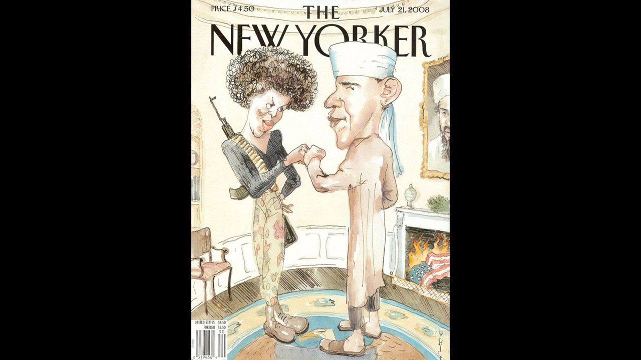 The New Yorker's July 21, 2008, cover drew mostly outrage for its depiction of then-presidential candidate Barack Obama dressed like Osama bin Laden and Michelle Obama with an exaggerated Afro dressed in combat gear. The Obama campaign blasted the cover as "tasteless and insensitive," while the magazine said the cartoon was intended to satirize the "lies and misconceptions and distortions about the Obamas and their background and their politics" that were circulating four months before the election.