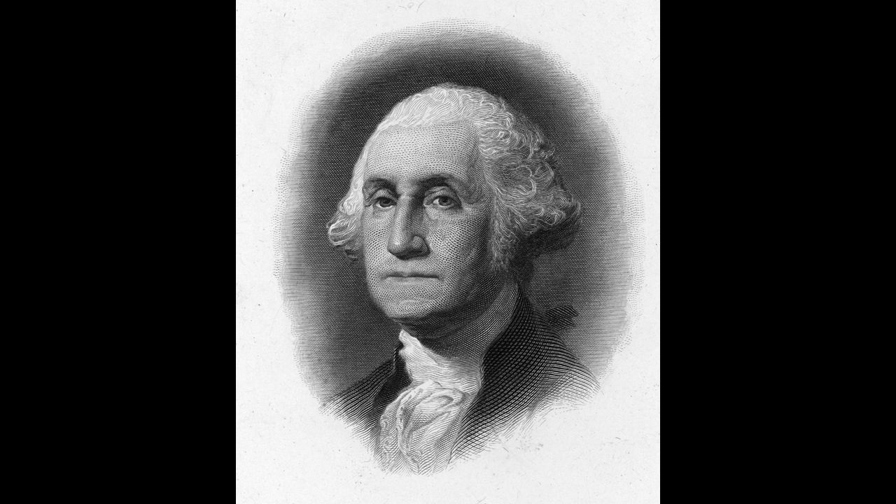 George Washington: First president of the United States of America (which seems a bit ironic considering all the kings with the same name).