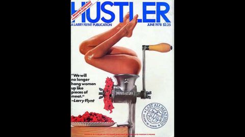 A woman in a meat grinder was on the cover of Hustler in June 1978 alongside a quote from publisher Larry Flynt: "We will no longer hang women up like pieces of meat." It was his response to feminists' claim that women in pornography are treated like pieces of meat, and the gory cover led to more nationwide protests against the magazine.