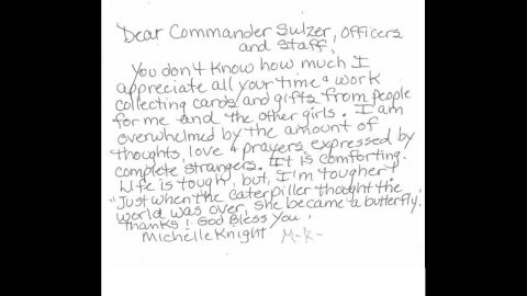 In a handwritten note, Knight thanked Cleveland police for their efforts, saying she was overwhelmed with the support she had received from "complete strangers." The note was posted Wednesday, July 31, on the police's Second District Community Relations Committee Facebook page.