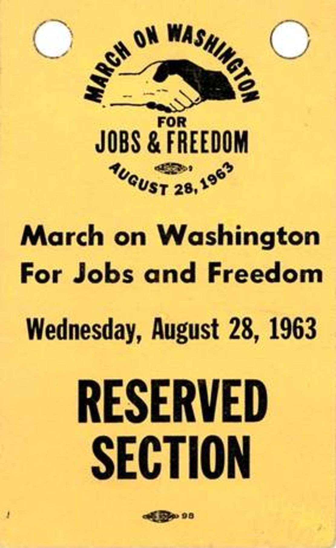 Tickets to the March on Washington's reserved section.