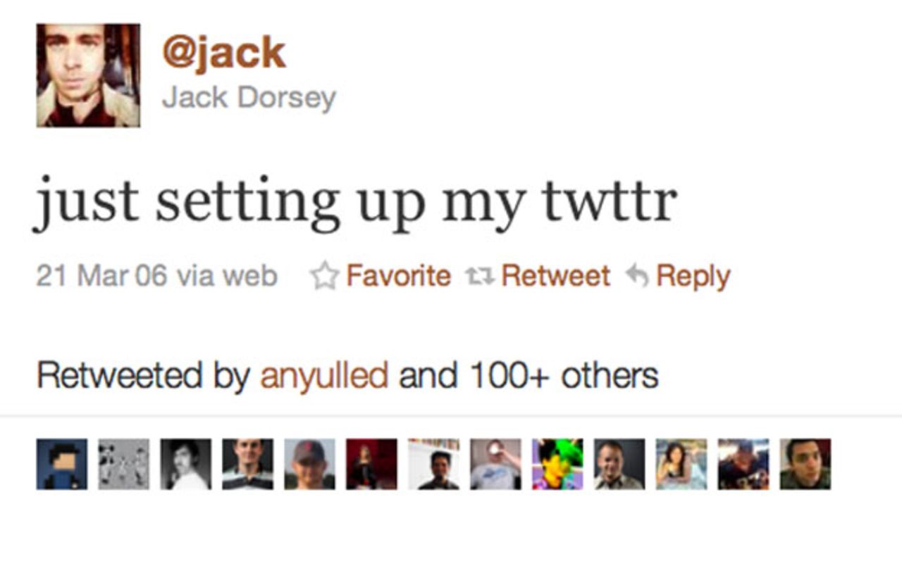 In the early going, founders were using the vowel-free "Twttr" because they were focused on mobile and hoped to get the SMS shortcode 89887 (TWTTR). Unfortunately, according to co-founder Jack Dorsey, that was already owned by Teen People. This was his first tweet.