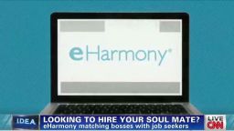 exp erin dnt idea eharmony matching bosses with job seekers_00002123.jpg