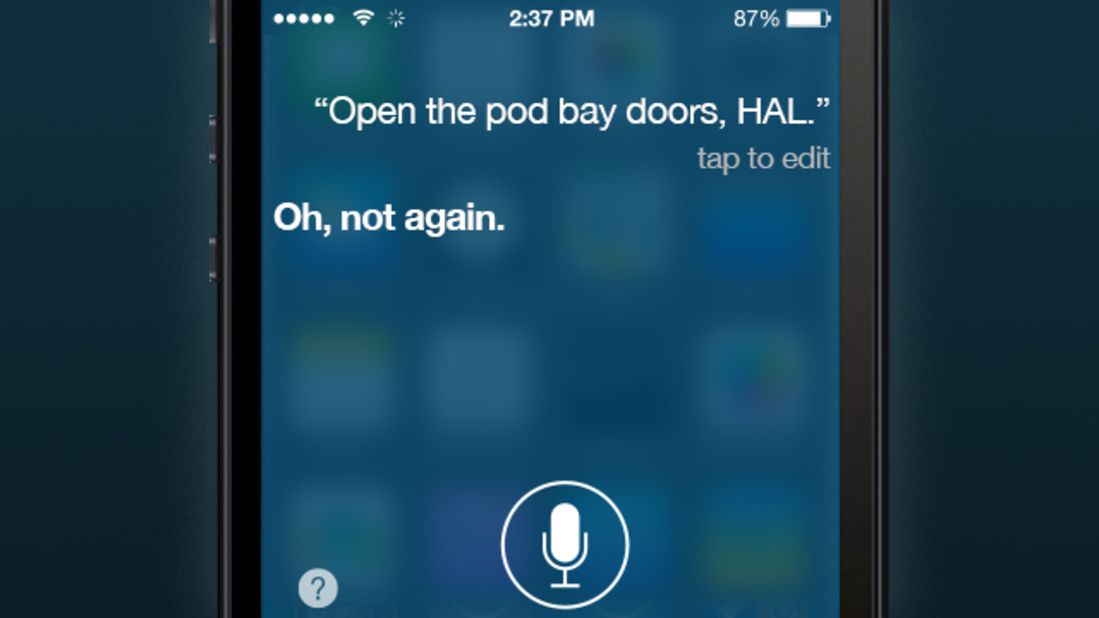 People have become so familiar with Siri that it participates in jokes. 