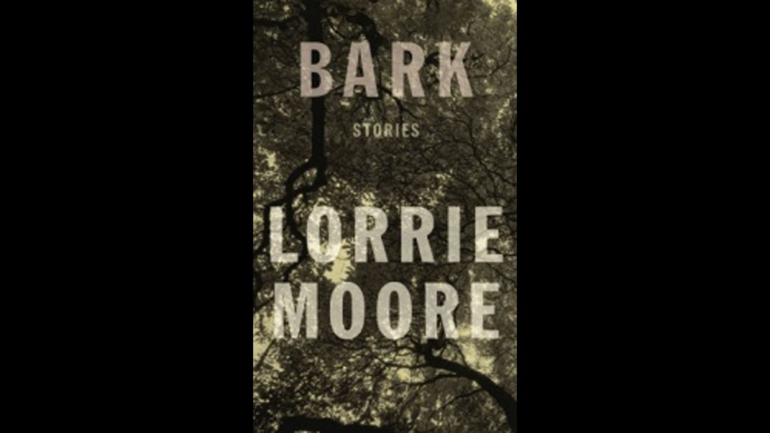 This year, Lorrie Moore is returning to the short story. The acclaimed author of "Birds of America" proves with just eight stories -- tales that encompass post-divorce dating, raising teens and the heavy illness of a friend -- why she's such a master of the form. (<em>February 25</em>)