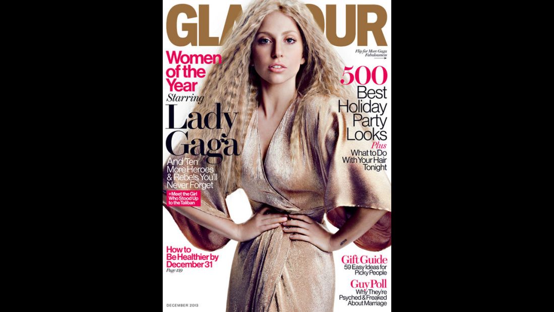 Lady Gaga was featured on Glamour's December 2013 cover. Gaga received an award from the magazine at the annual Woman of the Year Awards and took the stage opportunity to speak about body issues and Photoshopping celebrities, using her cover photo as an example: "I felt my skin looked too perfect," she said, according to the Huffington Post. "I felt my hair looked too soft. ... I do not look like this when I wake up in the morning. What I want to see is the change on your covers. When the covers change, that's when culture changes."