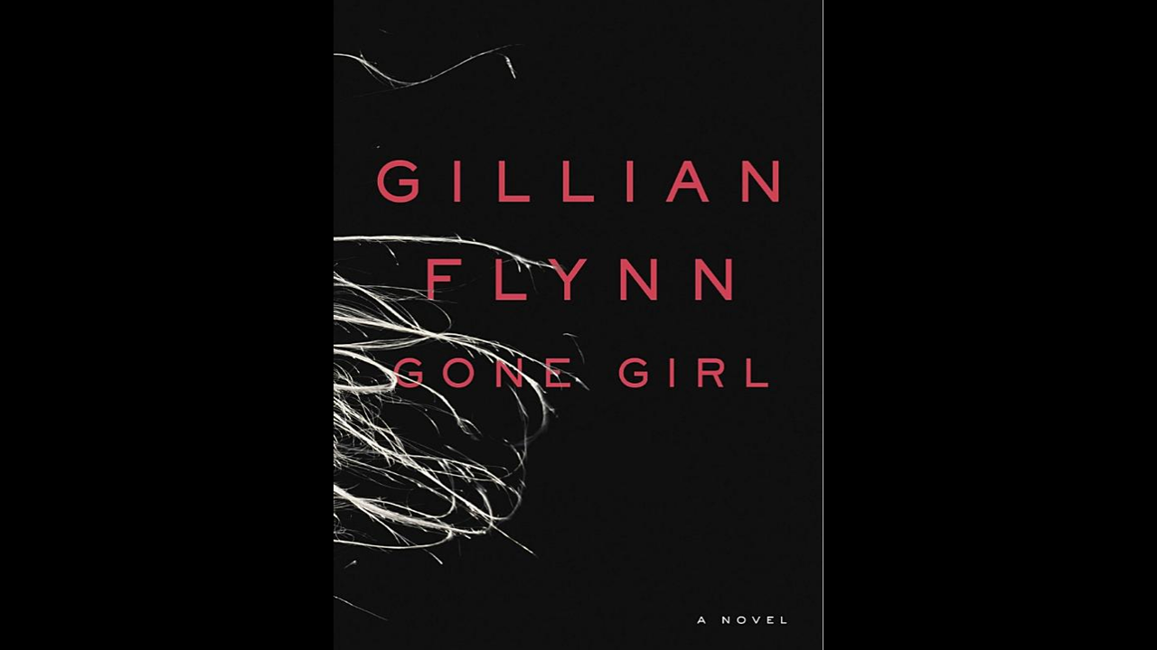 'Gone Girl' by Gillian Flynn