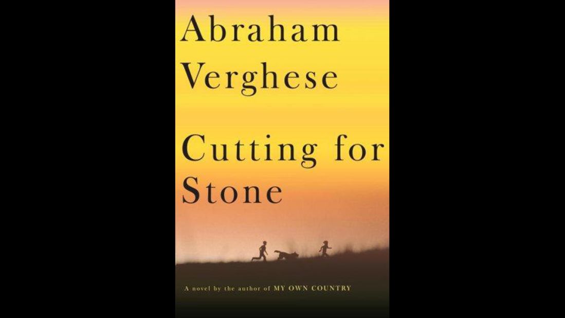 'Cutting For Stone' by Abraham Verghese