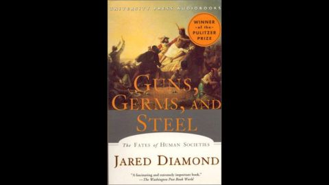 'Guns, Germs, and Steel: The Fates of Human Societies' by Jared M. Diamond