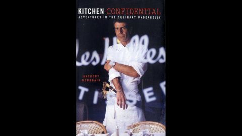 'Kitchen Confidential' by Anthony Bourdain