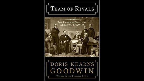 'Team of Rivals' by Doris Kearns Goodwin