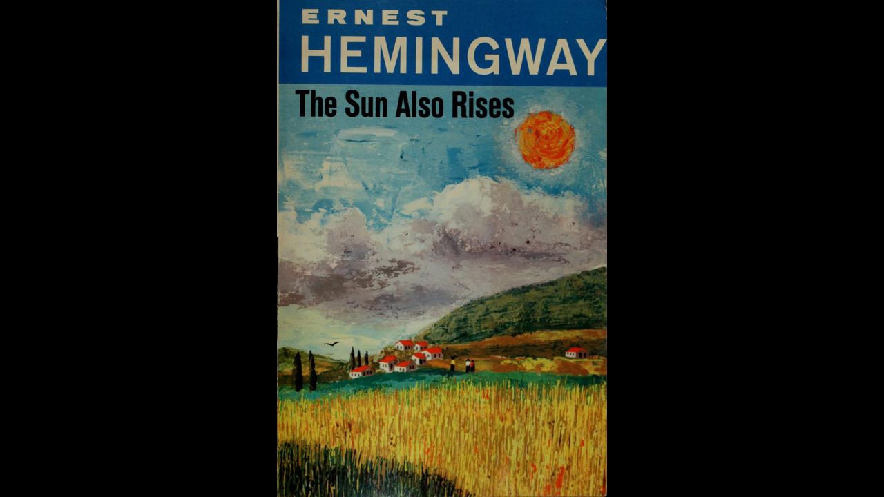 'The Sun Also Rises' by Ernest Hemingway