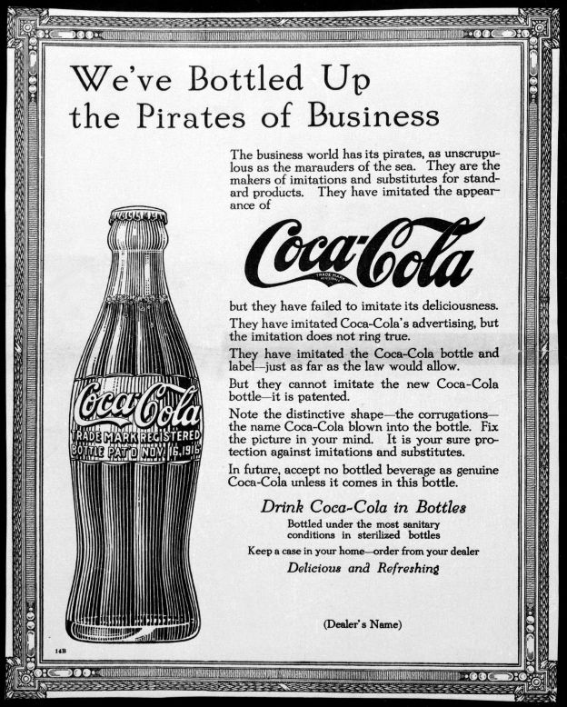 Trying to copy Coke and crack the secret formula? Beverage makers have been trying to do that for over a century. Pictured here is a 1915 advertisement warning Coca-Cola drinkers about its "pirate" competitors.