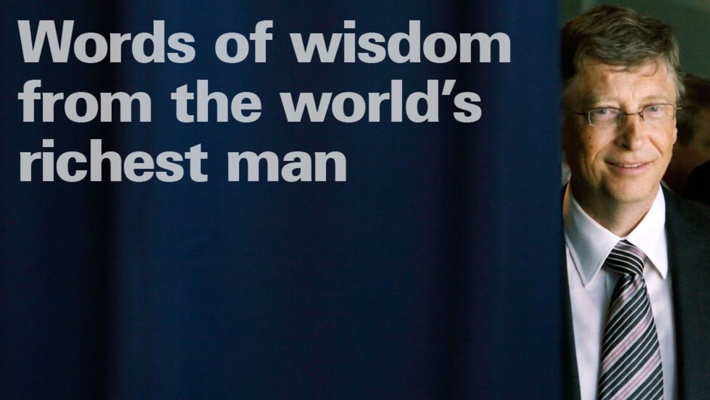 In His Own Words The Wit And Wisdom Of Bill Gates Cnn Business In His Own Words The Wit And Wisdom Of Bill Gates Cnn Business