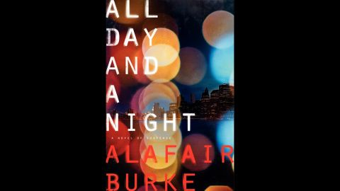 Author Michael Koryta says he's looking forward to Alafair Burke's "All Day and a Night," a legal thriller about a murder in New York and questions of innocence surrounding a convicted serial killer.