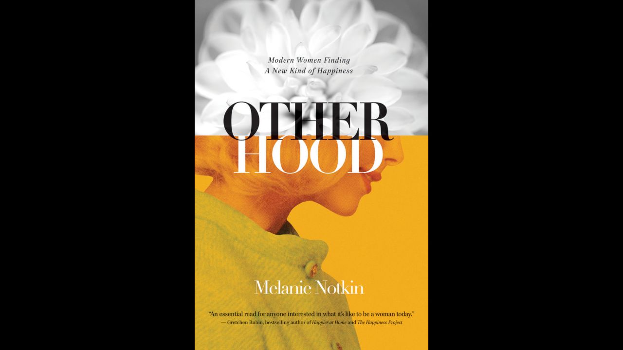 "The Otherhood" is Melanie Notkin's latest book.