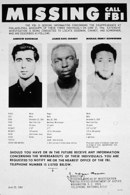 The 1964 FBI flyer for the missing civil rights students James Chaney, Andrew Goodman and Michael Schwerner.