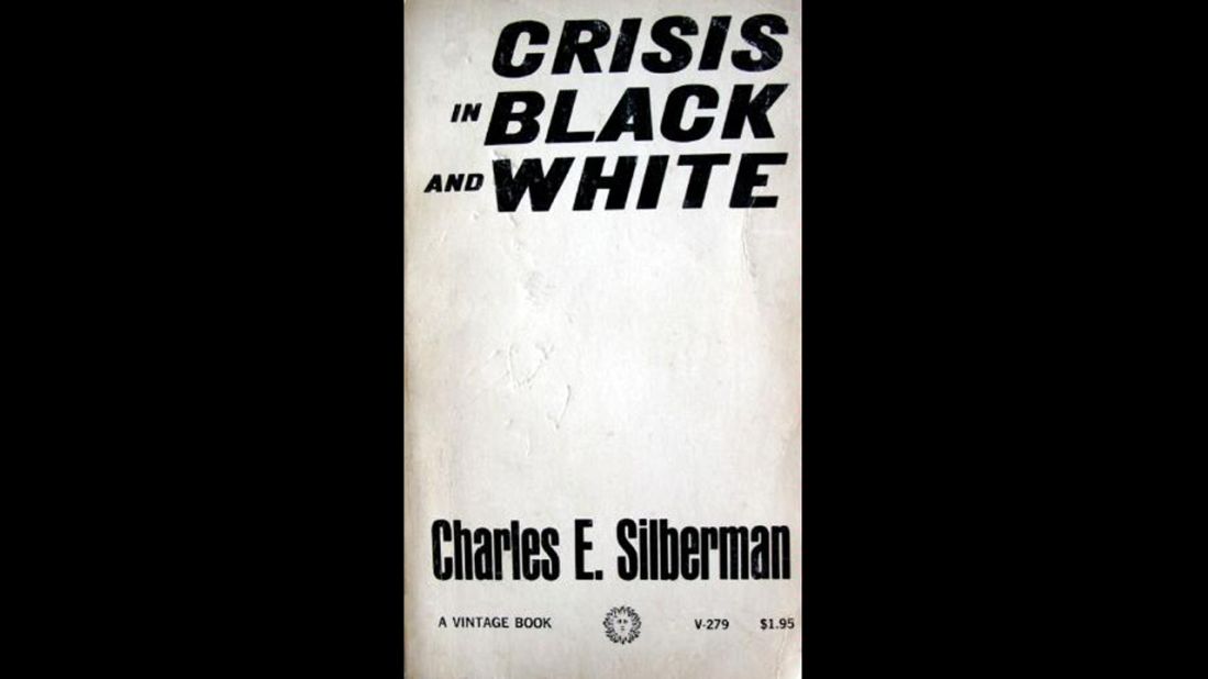 "Crisis in Black and White," Charles Silberman's analysis of racial oppression in the United States, stayed on bestseller lists throughout the summer of 1964.