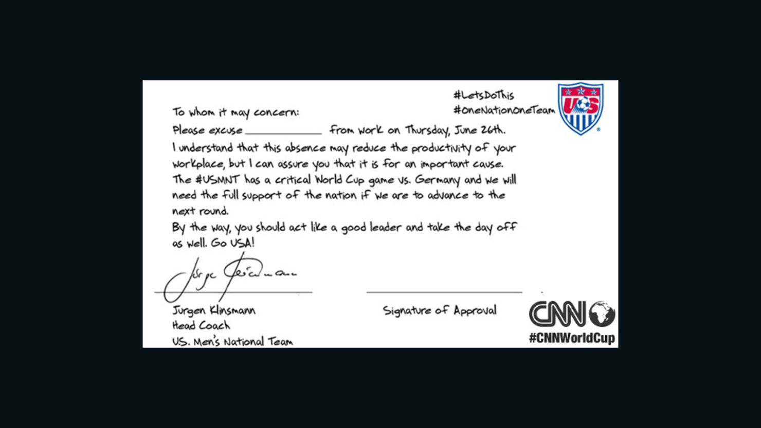 Team USA coach Jurgen Klinsmann tweeted a form letter for employees to give their bosses.
