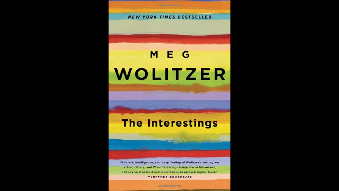 <strong>"The Interestings,"</strong><strong> by Meg Wolitzer: </strong>Long after the summer of 1974 ends, a group of teens who bond at artsy Camp Spirit-in-the-Woods enter and exit one another's lives in Wolitzer's beautifully crafted, epic novel of friendship and all its joys and heartaches.