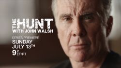 CNN promo The Hunt with John Walsh Trailer_00002603.jpg